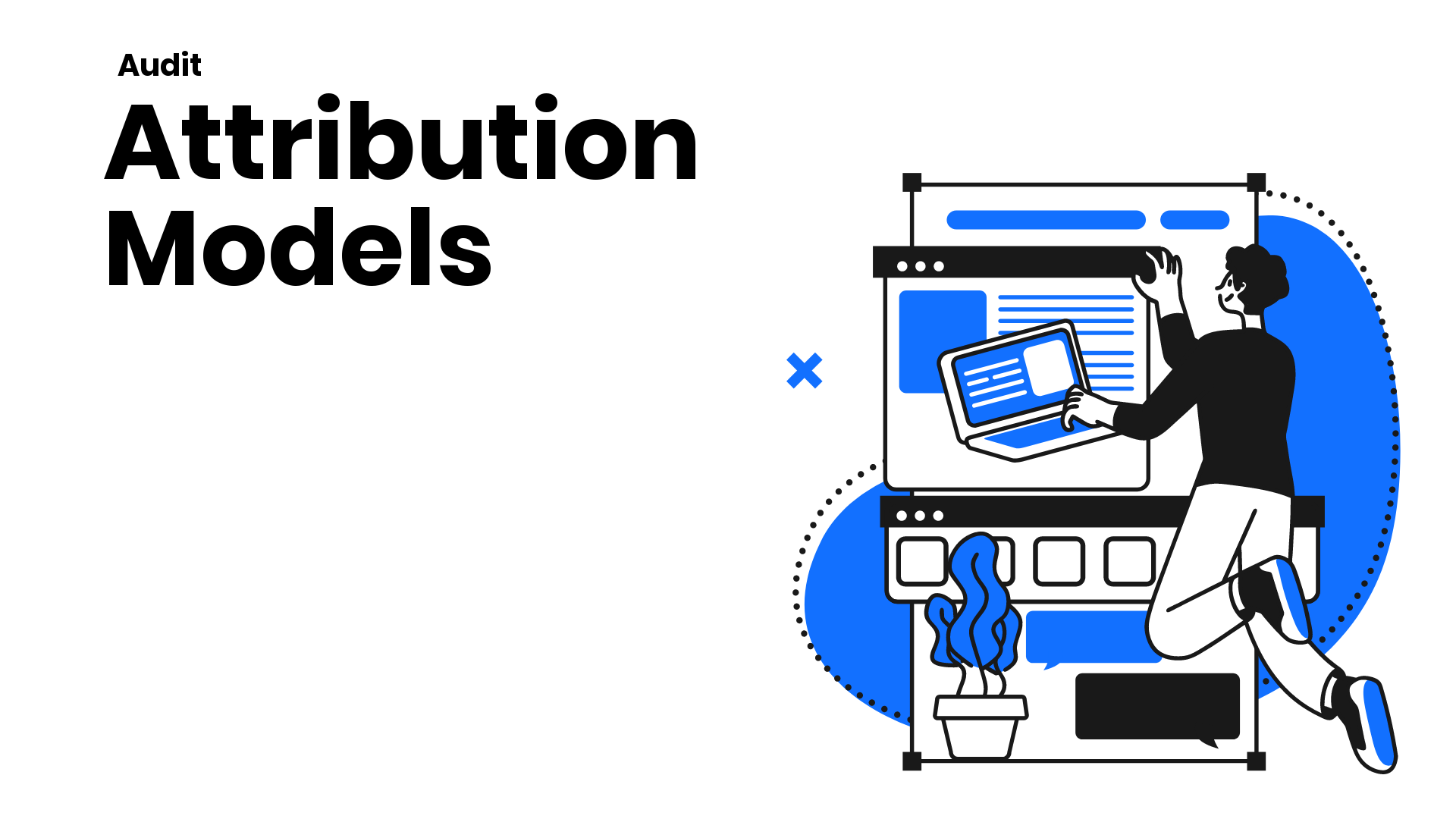 How to audit attribution models in Google Ads