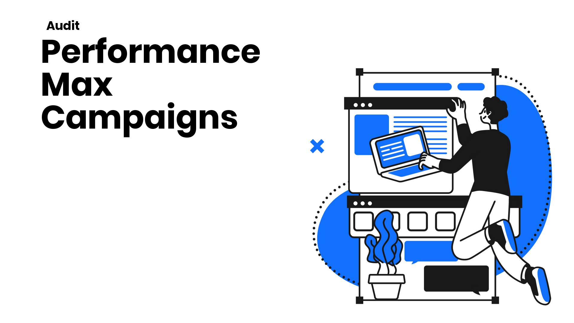 How to audit Google Ads Performance Max campaigns (checklist included)