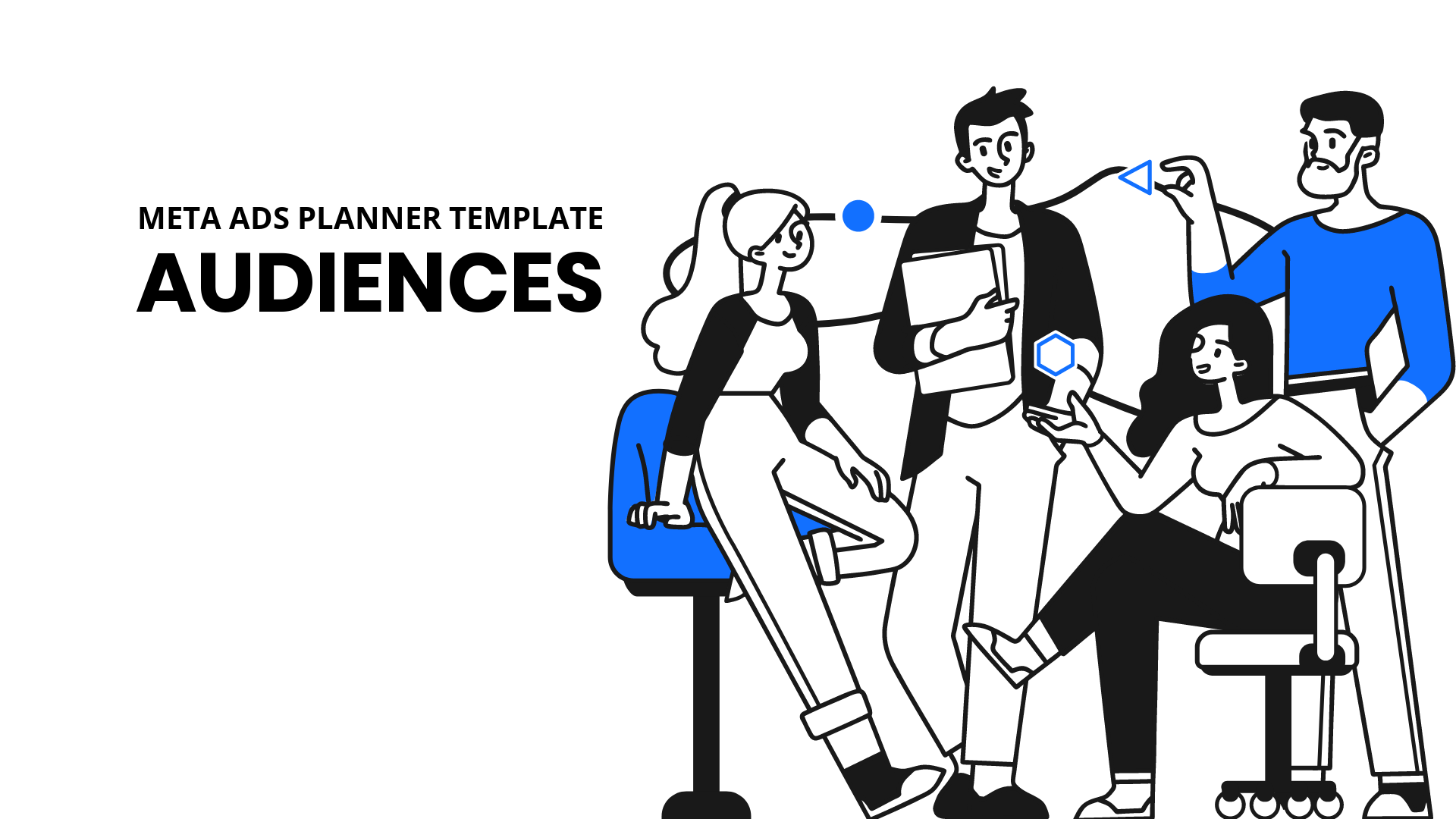 meta ads planner template - Audiences